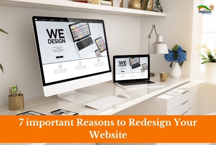 7 important Reasons to Redesign Your Website