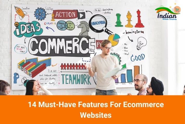 14 Must-Have Features For Ecommerce Websites