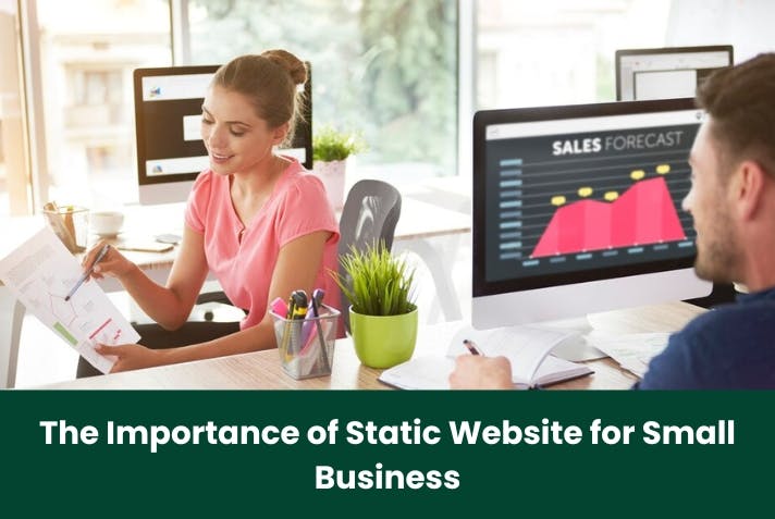 The Importance of Static Website for Small Business