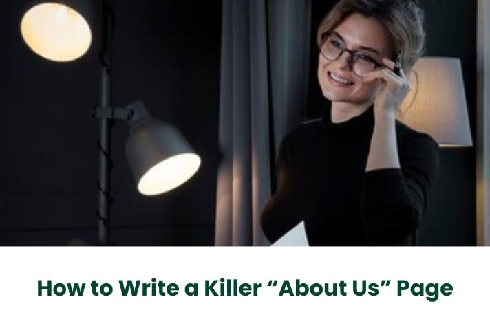 How to Write a Killer “About Us” Page