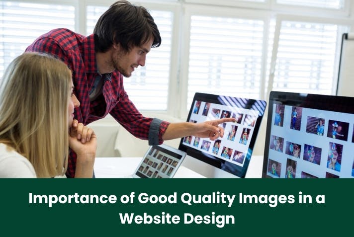 Importance of Good Quality Images in a Website Design