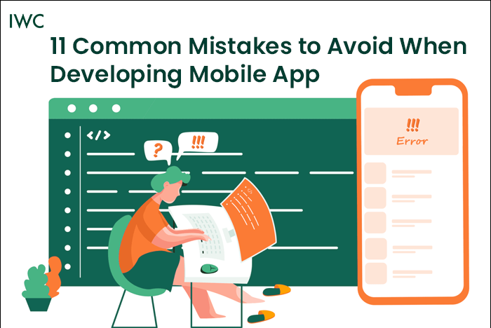 11 Common Mistakes to Avoid When Developing Mobile App