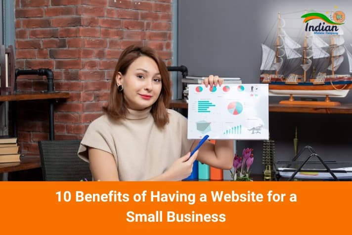 10 Benefits of Having a Website for a Small Business 10 Benefits of Having a Website for a Small Business