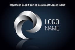 How Much Does it Cost to Design a 3D Logo in India?