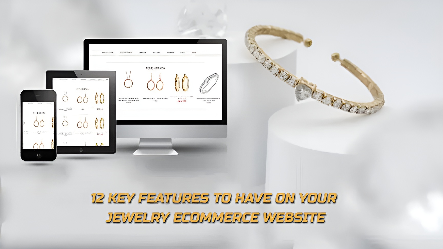 12 Key Features to Have on Your Jewelry eCommerce Website